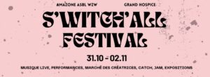 S'Witch'All Festival 